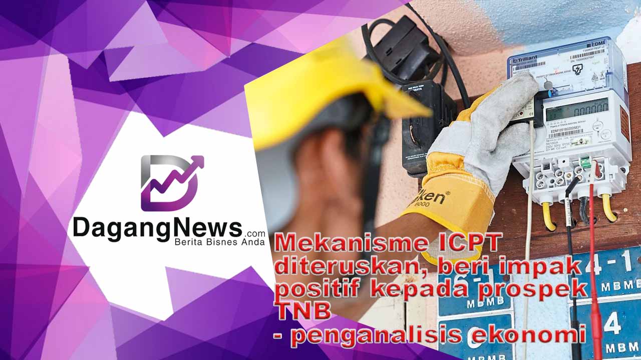 VIDEO Mekanisme ICPT Diteruskan Beri Impak Positif Kepada Prospek